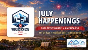 Woods Cross Utah July 2026 events guide - July Happenings hero with the Woods Cross city logo and fireworks over the Wasatch