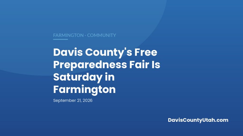Blue DCU banner reading: Davis County’s Free Preparedness Fair Is Saturday in Farmington, community news.