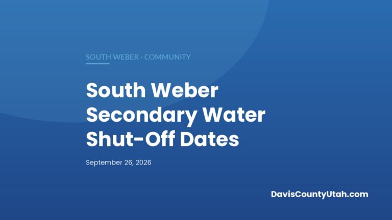 Editorial graphic: South Weber Secondary Water Shut-Off Dates: Most Providers Off, South Weber Irrigation Runs to Oct. 15 — DavisCountyUtah.com