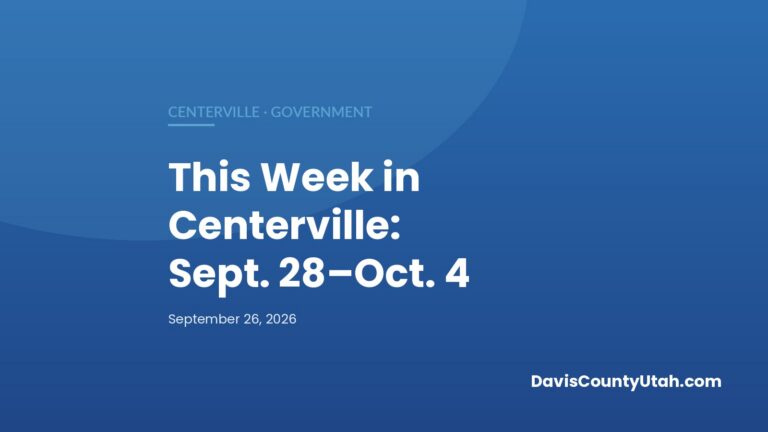 Editorial graphic: This Week in Centerville: Green Steel Tank Site Visit, Fee and Construction Hearings Scheduled (Sept. 28–Oct. 4) — DavisCountyUtah.com