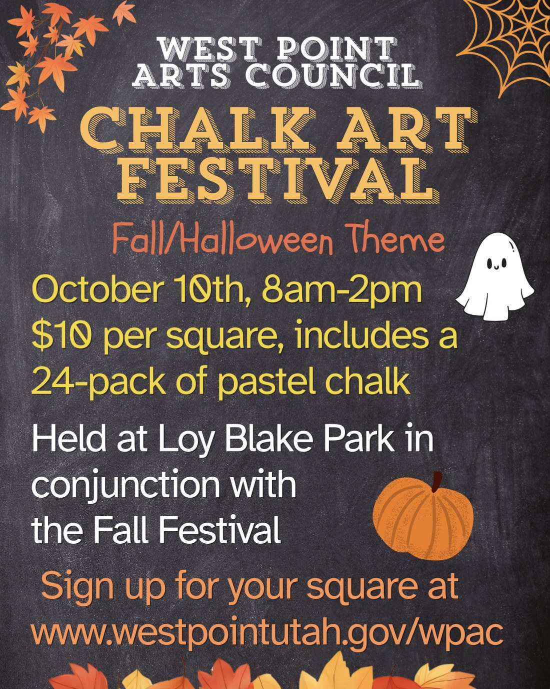 West Point Arts Council Chalk Art Festival flyer: Oct. 10, 8 a.m.–2 p.m., $10 per square with a 24-pack of pastel chalk, Loy Blake Park, fall/Halloween theme.