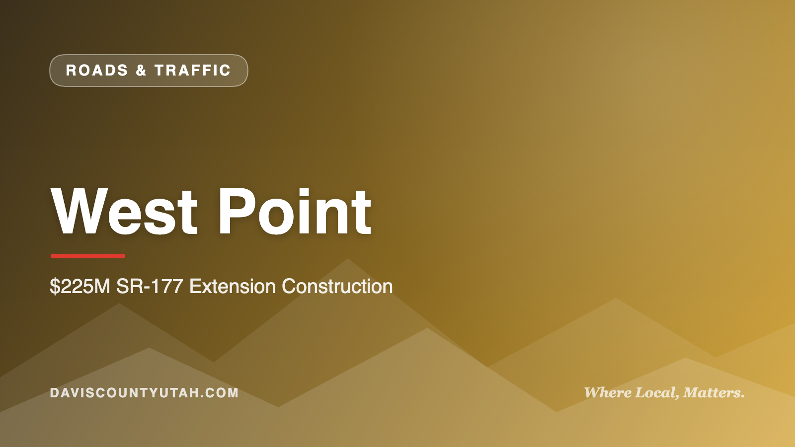 West Point — $225M SR-177 Extension Construction | DavisCountyUtah.com