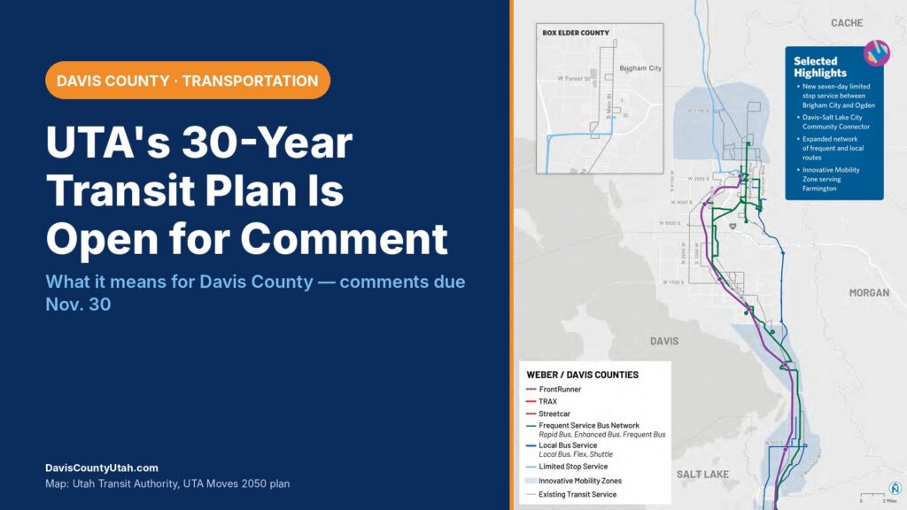 UTA's 30-year transit plan is open for comment through Nov. 30, shown beside UTA's transit network map for Weber and Davis counties