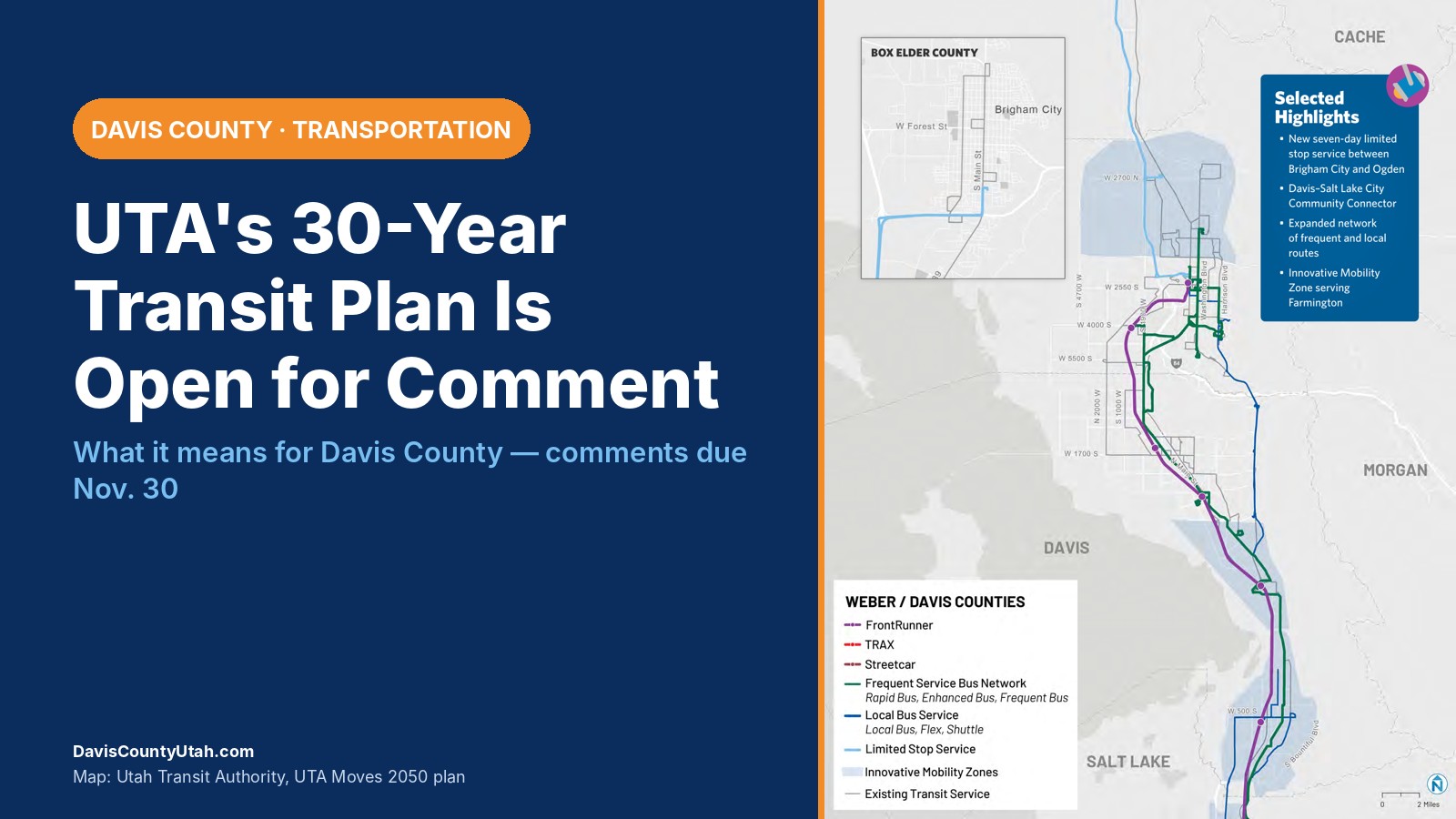 UTA's 30-year transit plan is open for comment through Nov. 30, shown beside UTA's transit network map for Weber and Davis counties